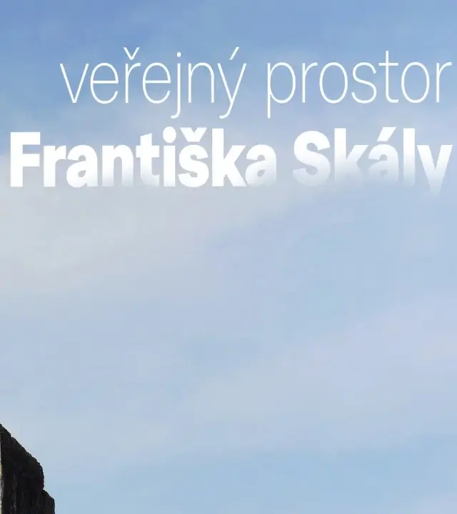 Veřejný prostor Františka Skály
